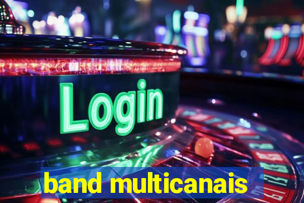 band multicanais